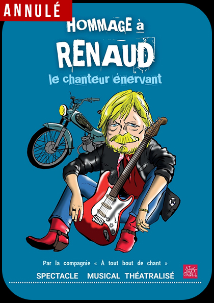 Affiche du spectacle Hommage à Renaud