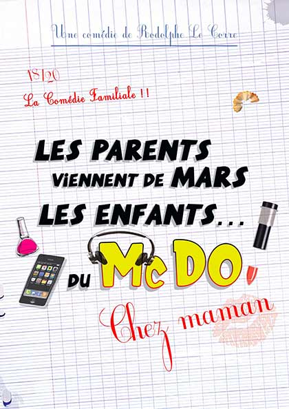 Affiche du spectacle Les Parents viennent de mars, les enfants du MacDo (Chez Maman)