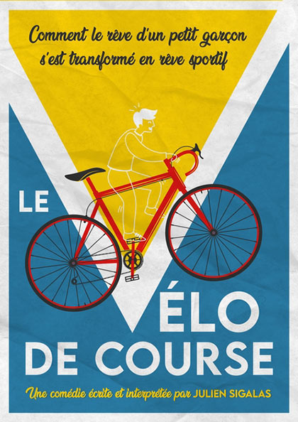 Affiche du spectacle Le vélo de course