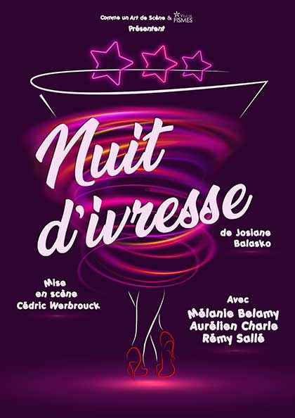 Affiche du spectacle Nuit d'ivresse