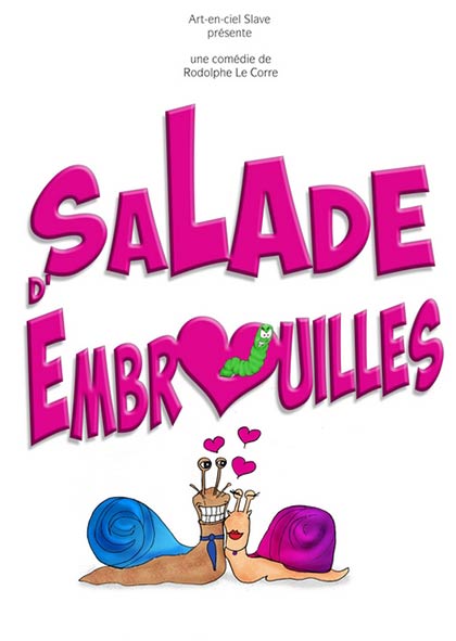 Affiche du spectacle Salade d’embrouilles