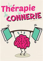 mini-la-therapie-de-la-connerie