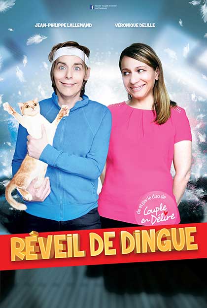 Affiche du spectacle Réveil de dingue