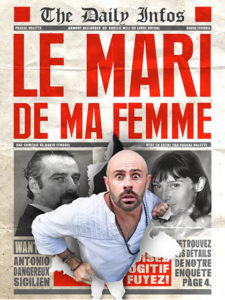 Affiche du spectacle Le mari de ma femme