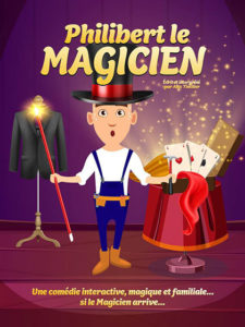 Affiche du spectacle Philipert le Magicien