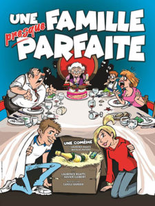 Affiche du spectacle Une famille presque parfaite
