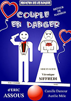 Affiche du spectacle Couple en danger