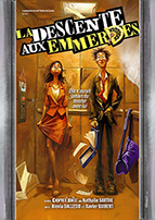 Affiche du spectacle La descente aux emmerdes